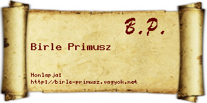 Birle Primusz névjegykártya